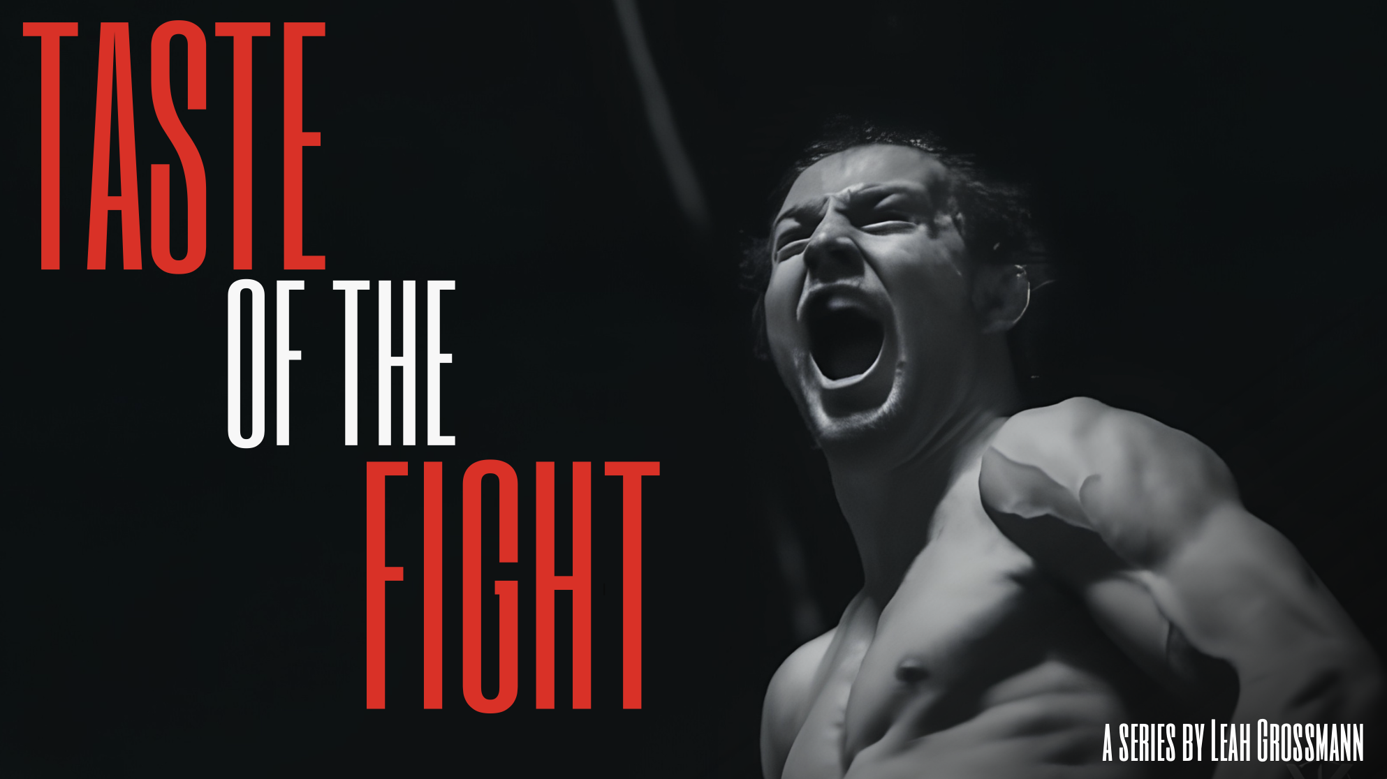 Taste of the Fight